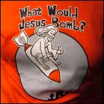 who would jesus bomb shirt